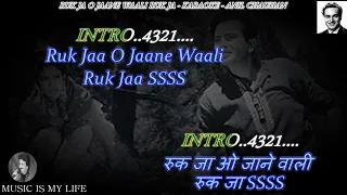 Ruk Ja O Janewali Ruk Ja Karaoke With Scrolling Lyrics Eng. & हिंदी