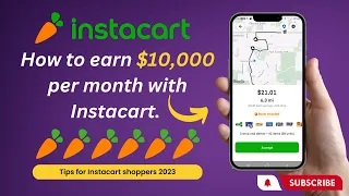 How to earn $10,000 per month with Instacart