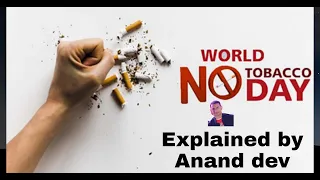 WORLD NO TOBACCO DAY|| 31MAY 2022 || THEME, HISTORY, CASE BURDEN ETC ||