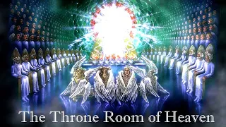 The Throne Room of Heaven
