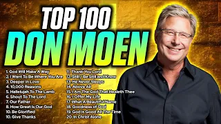 ✝️ Top Don Moen Christian Worship Songs 2023 🙏 Non Stop Praise and Worship Music Playlist