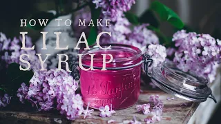 How To Make Lilac Syrup