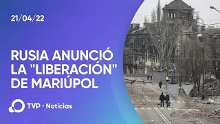 Rusia anunció la toma de Mariúpol