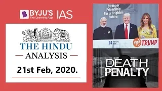 'The Hindu' Analysis for 21st Feb, 2020. (Current Affairs for UPSC/IAS)