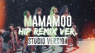 MAMAMOO (마마무) - HIP REMIX VER. 2019 MAMA (STUDIO VERSION)