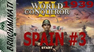 Spain 1939 Conquest #3 World Conqueror 3