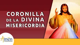 Coronilla a la Divina Misericordia Jueves 30 Mayo de 2024 l Amen Comunicaciones l Jesús