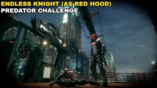 Batman: Arkham Knight - Endless Knight (as Red Hood) [3 stars rush] - Predator Challenge