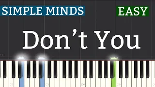 Simple Minds - Don’t You Piano Tutorial | Easy