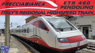 ITALY'S REGIONAL HIGHSPEED TRAIN / FRECCIABIANCA ETR460 REVIEW / ITALIAN TRAIN TRIP REPORT