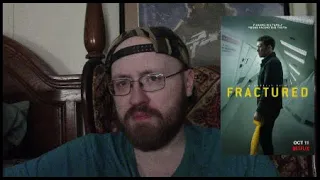 Fractured (2019) Movie Review