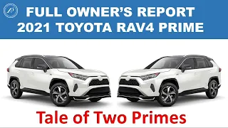 TWO TOYOTA RAV4 PRIMES?  FULL OWNER'S REPORT AFTER 6 MONTHS - Tale of Two Primes