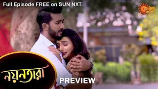 Nayantara - Preview | 18 May 2022 | Full Ep FREE on SUN NXT | Sun Bangla Serial