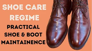SHOE CARE REGIME - PRACTICAL SHOE & BOOT CARE FOR CHAPS