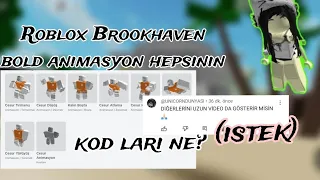 Roblox Brookhaven bold animasyon (hepsinin kodu!) ~ İstek♡🐚~