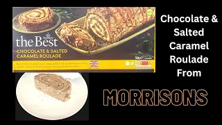 Morrisons Chocolate & Salted Caramel Roulade