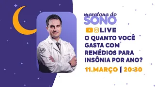 LIVE - O quanto você gasta com remédios para insônia por ano?