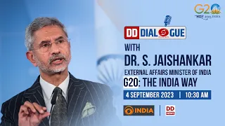 DD Dialogue: Dr. S.Jaishankar on India's G20 Presidency