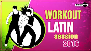 Workout Latin Session 2016