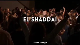 El Shaddai | Jesus Image