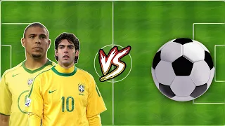 Ronaldo Nazario R9 Kaka Brazil VS Football (Messi-Ronaldo-Neymar-Mbappe-Maradona)