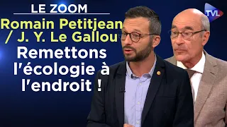 Remettons l'écologie à l'endroit ! - Romain Petitjean / Jean-Yves Le Gallou - TVL