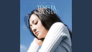 Từng Là Của Nhau