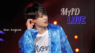 Jungkook [fmv] - Mad Love