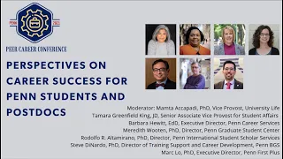 Perspectives on Career Success for Penn Students/Postdocs