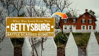 What Was Saved From This GETTYSBURG Battle Scarred Home??? | American Artifact Episode 87