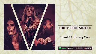 DeWolff - Tired Of Loving You (Live & Outta Sight II) 2019