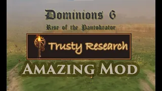 Dominions 6 - Trusty Research