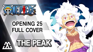 ONE PIECE Opening 25 full - The Peak (Cover)