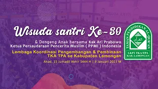 Live Streaming "WISUDA SANTRI KE 30" LKP2 TKA/TKP Kabupaten Lamongan