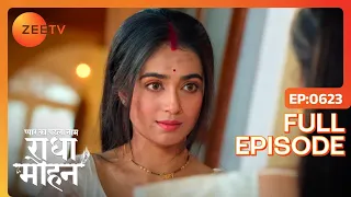 Radha ने कैसे बचाई अपनी जान? | Pyar Ka Pehla Naam Radha Mohan | Full Ep 623 | Zee TV | 25 Jan 2024