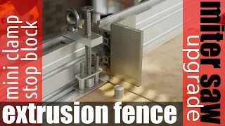 Miter Saw Fence Upgrade + Mini Clamp + Stop Block