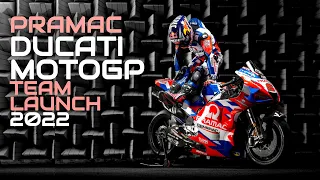 MotoGP 2022 - Pramac Ducati Racing Team Launch