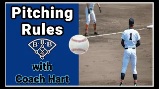 Pitching Rules in Baseball // Baseball Explained for Beginners