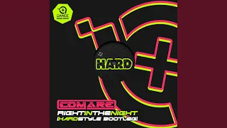 Right In The Night (Hardstyle Bootleg Remix)