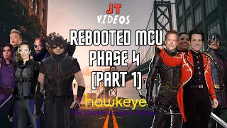 Rebooted MCU: Phase 4 Part 1 (What if Marvel never sold their movie rights)
