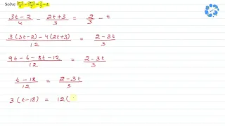 Solve (3t-2)/4 - (2t+3)/3=2/3 - t | Snapsolve