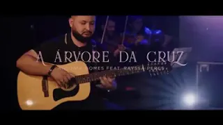 A Árvore da Cruz - Antônia Gomes feat Rayssa Peres
