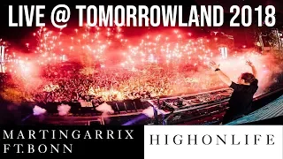 Martin Garrix Ft. Bonn - High On Life [Live @ Tomorrowland 2018]