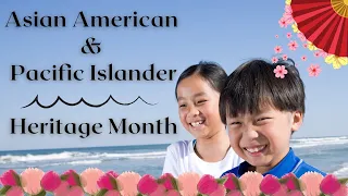 Asian American Pacific Islander Heritage Month 2022