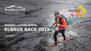 ADIDAS x ALPINDUSTRIA ELBRUS RACE 2019. TEASER