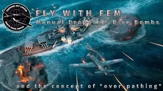 [Fly with Fem] Manual Drops: Dive Bombers - World of Warships - CV Tutorial [Beginner] - OUTDATED