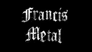 FRANCIS METAL - Time lapse (single) - Instrumetal version - 2019