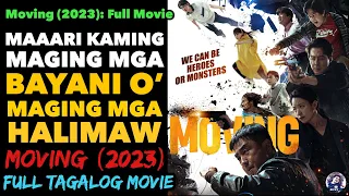 Full Tagalog Movie Moving (2023): Episode 1-20 | Ricky Tv | Tagalog Movie Recap | Dec 16, 2023