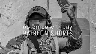 PATREON SHORTS - OPTEMPO with Jay