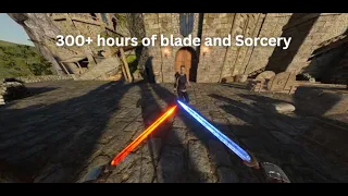 This is what 300 hours of Blade and Sorcery looks like